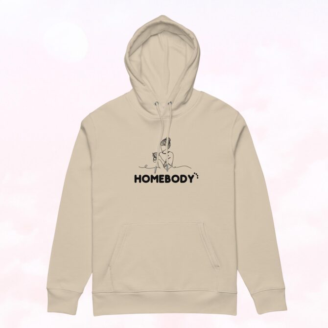 Ultra-soft hoodie with 'Homebody' print, designed for those who love cozy days indoors, desert dust